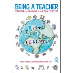 Being a Teacher Being a Teacher