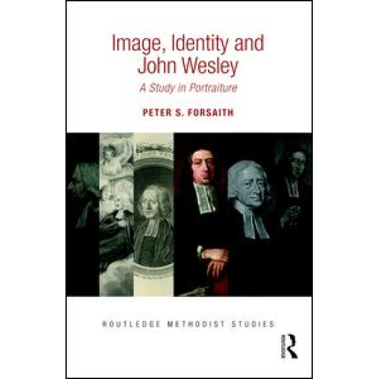 Image, Identity and John Wesley