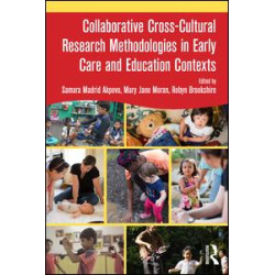 Collaborative Cross-Cultural Research Methodologies in Early Care and Education Contexts