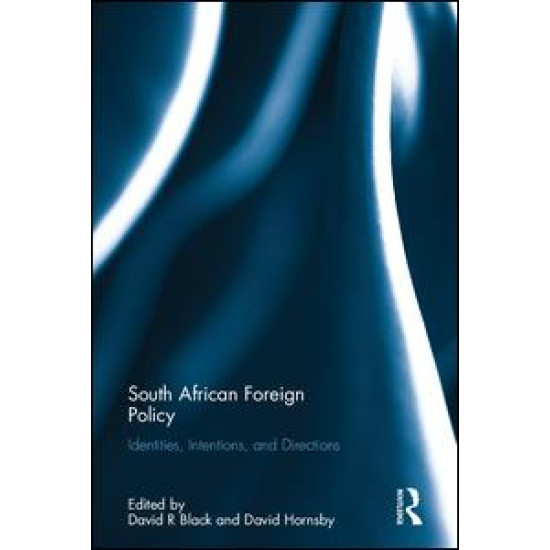 South African Foreign Policy South African Foreign Policy