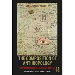 The Composition of Anthropology The Composition of Anthropology