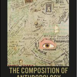 The Composition of Anthropology The Composition of Anthropology