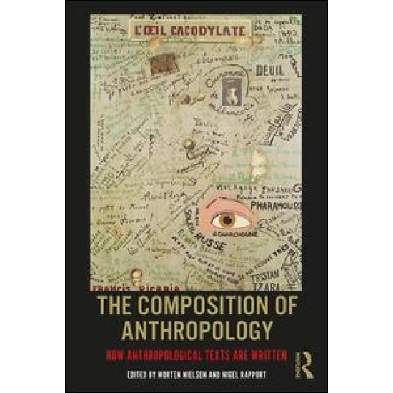 The Composition of Anthropology The Composition of Anthropology