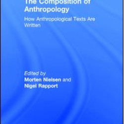 The Composition of Anthropology The Composition of Anthropology