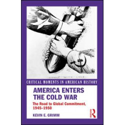 America Enters the Cold War