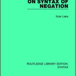 On Syntax of Negation On Syntax of Negation