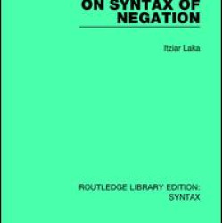 On Syntax of Negation On Syntax of Negation
