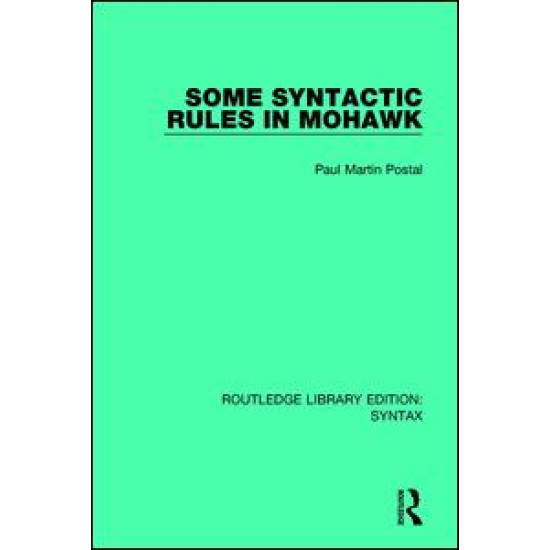Some Syntactic Rules in Mohawk