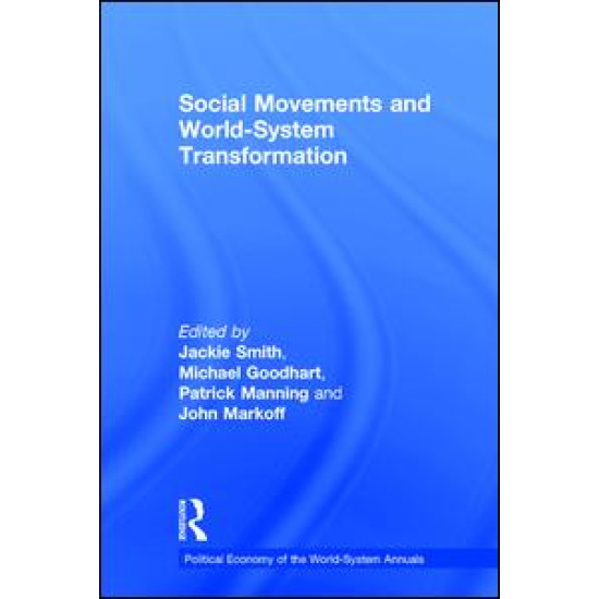 Social Movements and World-System Transformation