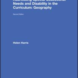 Addressing Special Educational Needs and Disability in the Curriculum: Geography Addressing Special Educational Needs and Disability in the Curriculum: Geography