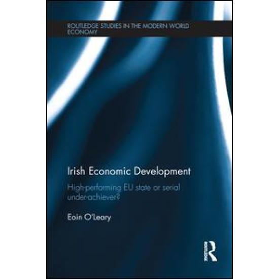 Irish Economic Development Irish Economic Development