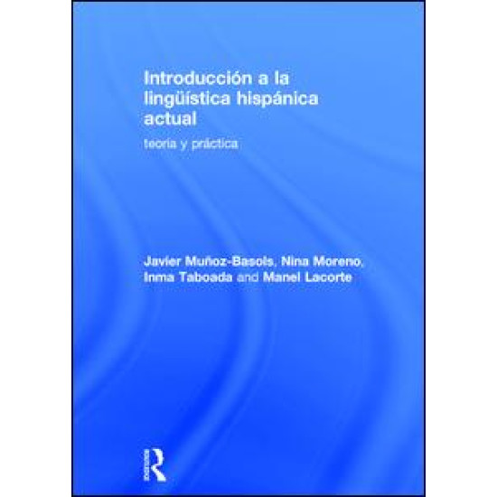 Introducción a la lingüística hispánica actual