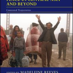 Movement, Power and Place in Central Asia and Beyond