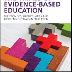 The Trials of Evidence-based Education The Trials of Evidence-based Education