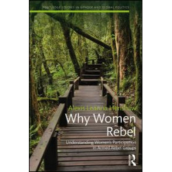 Why Women Rebel Why Women Rebel