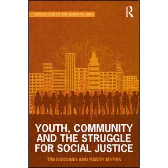 Youth, Community and the Struggle for Social Justice
