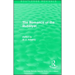 Routledge Revivals: The Romance of the Rubáiyát (1959)