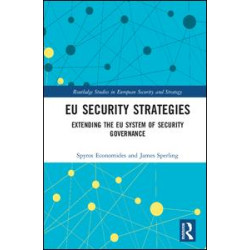 EU Security Strategies EU Security Strategies