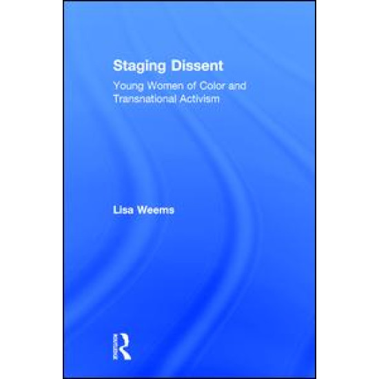 Staging Dissent Staging Dissent