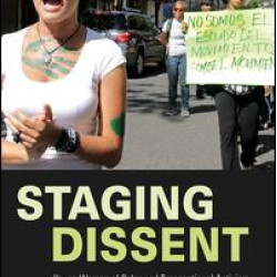 Staging Dissent Staging Dissent