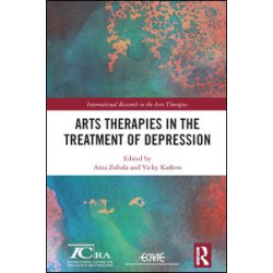 Arts Therapies in the Treatment of Depression Arts Therapies in the Treatment of Depression