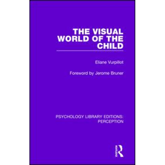 The Visual World of the Child