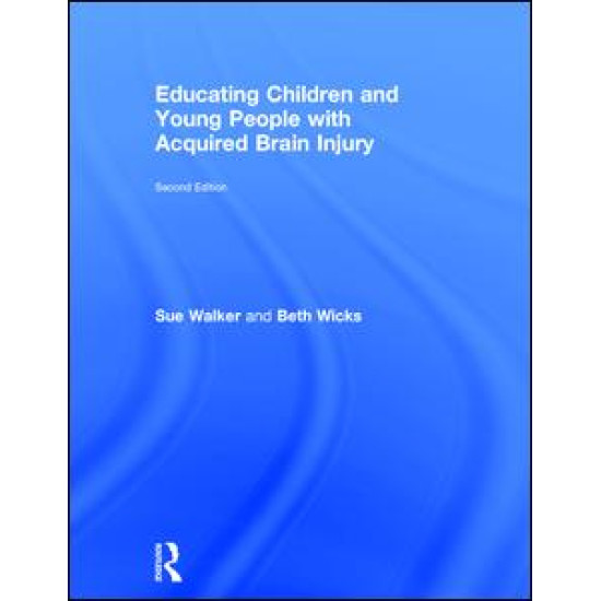Educating Children and Young People with Acquired Brain Injury