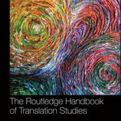 The Routledge Handbook of Translation Studies
