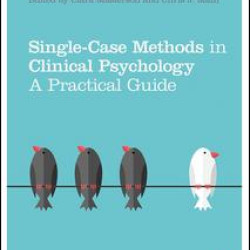 Single Case Methods in Clinical Psychology
