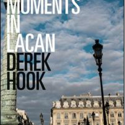 Six Moments in Lacan