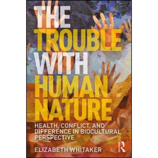 The Trouble with Human Nature The Trouble with Human Nature