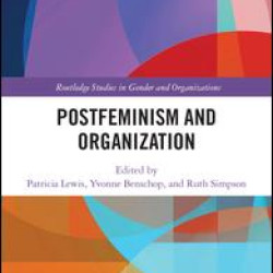 Postfeminism and Organization Postfeminism and Organization