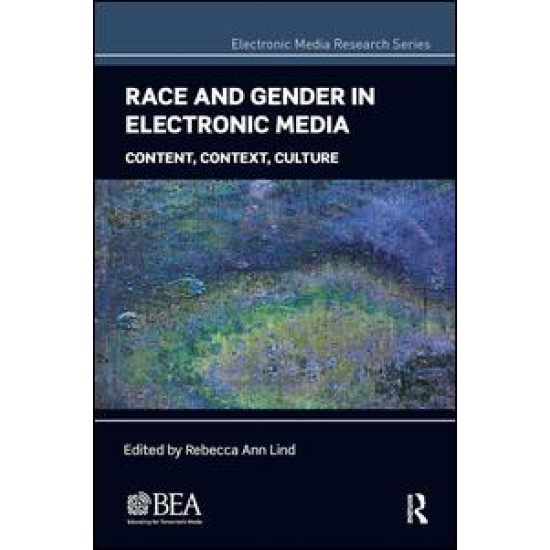 Race and Gender in Electronic Media Race and Gender in Electronic Media