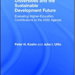 Universities and the Sustainable Development Future Universities and the Sustainable Development Future