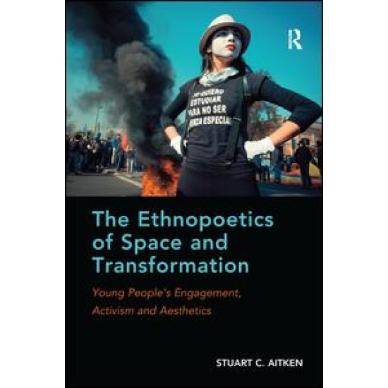 The Ethnopoetics of Space and Transformation