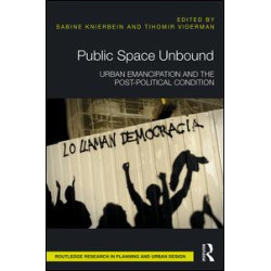Public Space Unbound Public Space Unbound