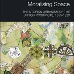Moralising Space Moralising Space