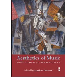 Aesthetics of Music Aesthetics of Music