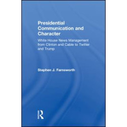 Presidential Communication and Character