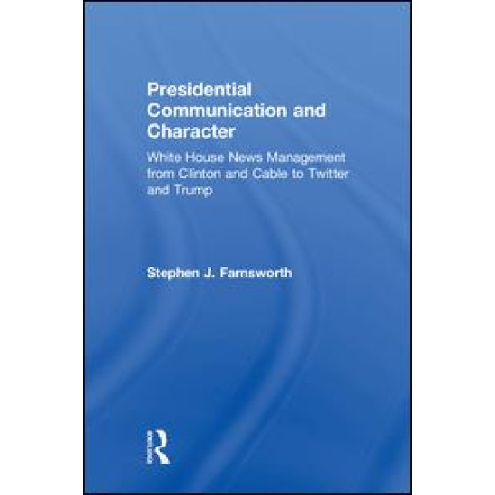 Presidential Communication and Character