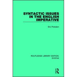Syntactic Issues in the English Imperative Syntactic Issues in the English Imperative