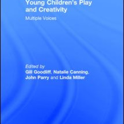Young Children's Play and Creativity