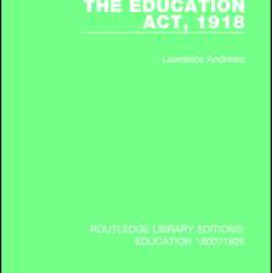 The Education Act, 1918