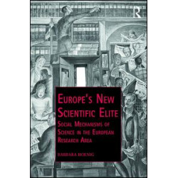 Europe’s New Scientific Elite Europe’s New Scientific Elite