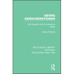 Georg Kerschensteiner Georg Kerschensteiner