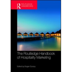 Routledge Handbook of Hospitality Marketing Routledge Handbook of Hospitality Marketing