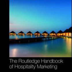 Routledge Handbook of Hospitality Marketing Routledge Handbook of Hospitality Marketing