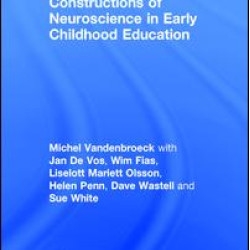 Constructions of Neuroscience in Early Childhood Education