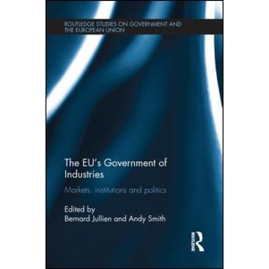 The EU’s Government of Industries The EU’s Government of Industries