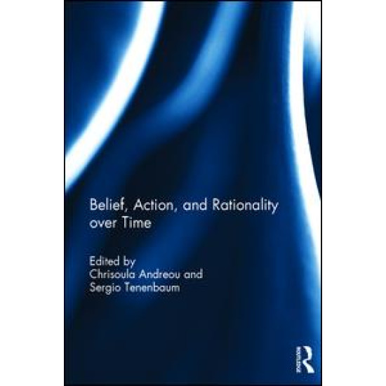 Belief, Action, and Rationality over Time